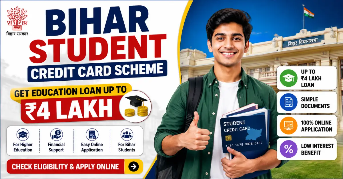 Bihar Student Credit Card Scheme 2026