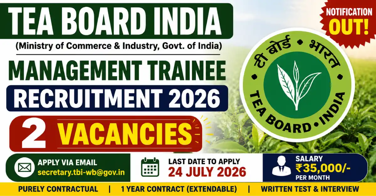 Tea Board India Contractual Management Trainee Recruitment