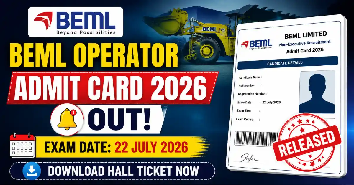 BEML Operator Admit Card 2026