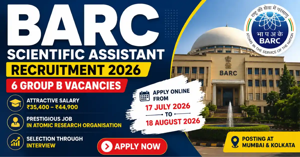 BARC Scientific Assistant Recruitment 2026