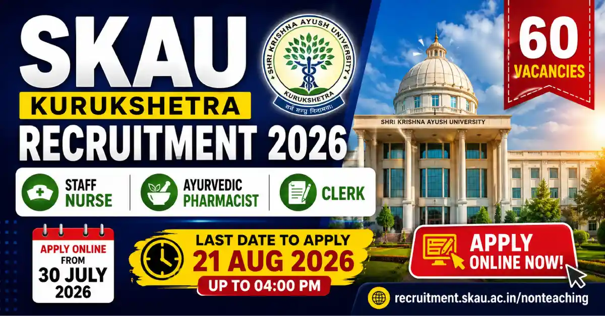 SKAU Recruitment 2026