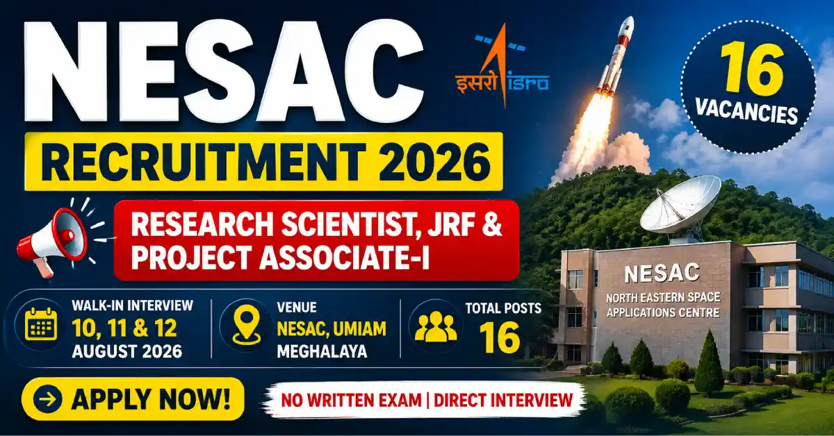 NESAC Recruitment 2026
