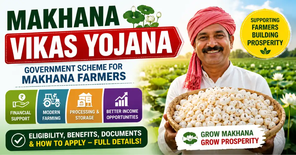 Makhana Vikas Yojana