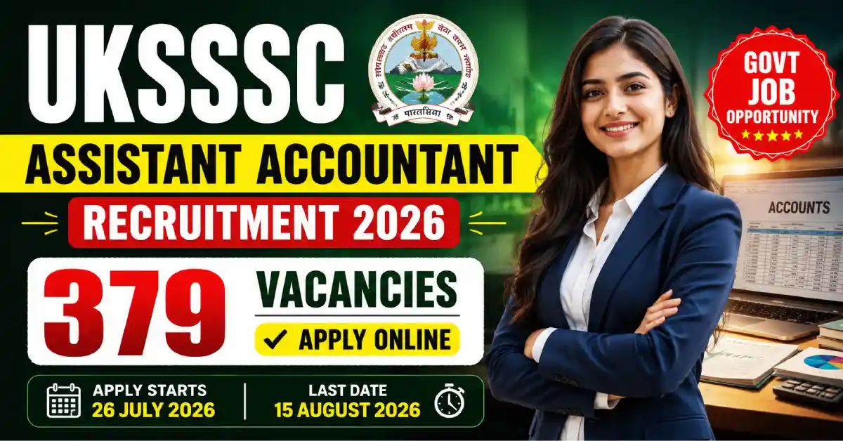 UKSSSC Assistant Accountant Recruitment