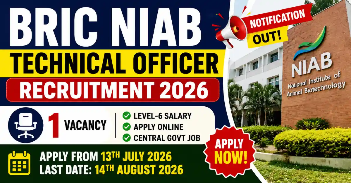 BRIC NIAB Technical Officer Recruitment 2026
