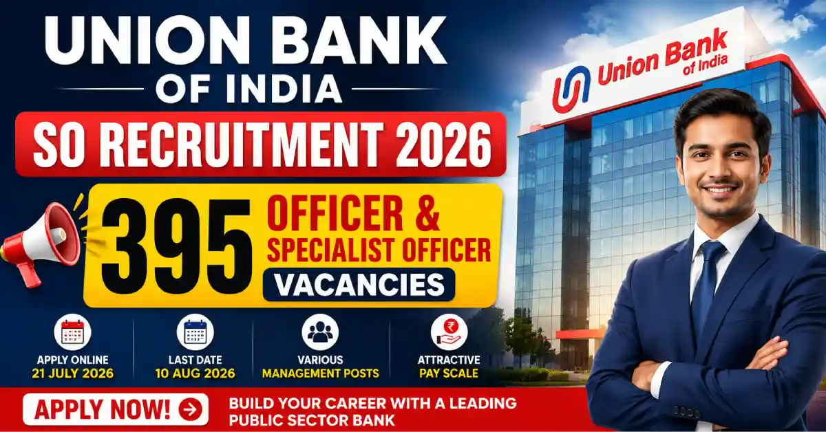Union Bank of India SO Recruitment 2026