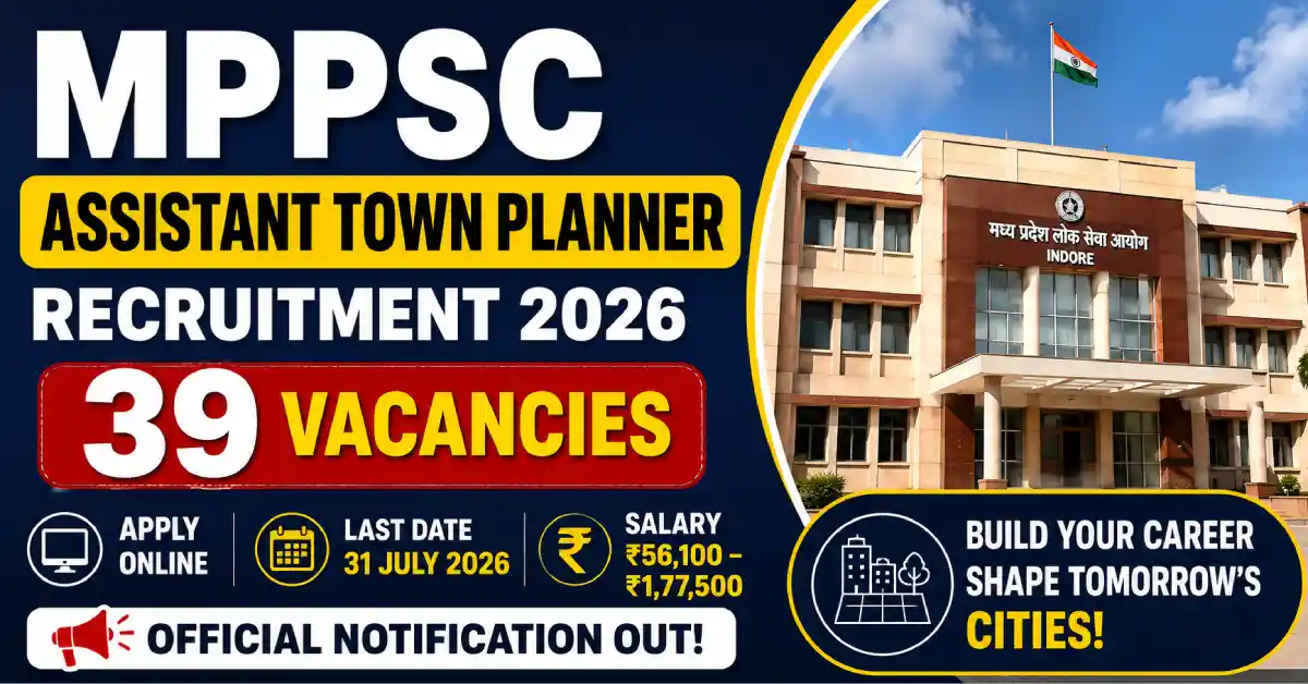 MPPSC Assistant Town Planner Recruitment