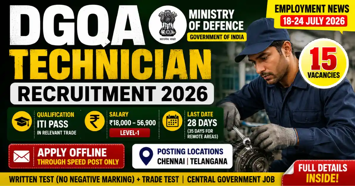 DGQA Technician Recruitment 2026