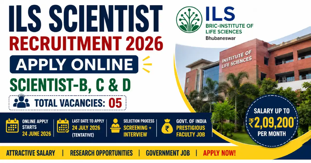 ILS Scientist Recruitment 2026