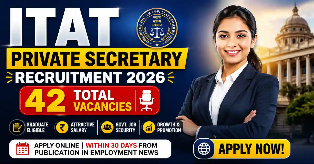 ITAT Private Secretary Recruitment 2026